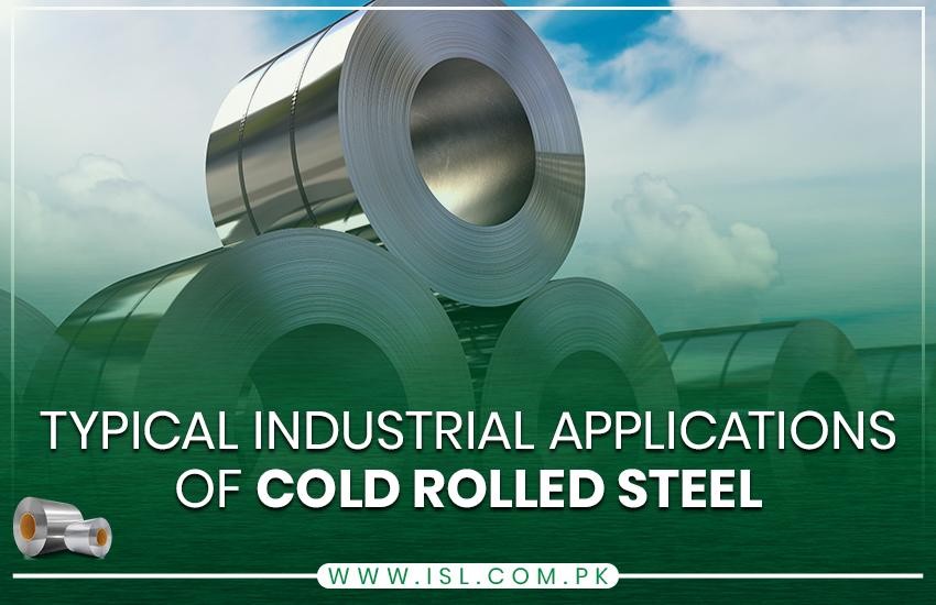 Typical Industrial Applications of Cold-Rolled Steel