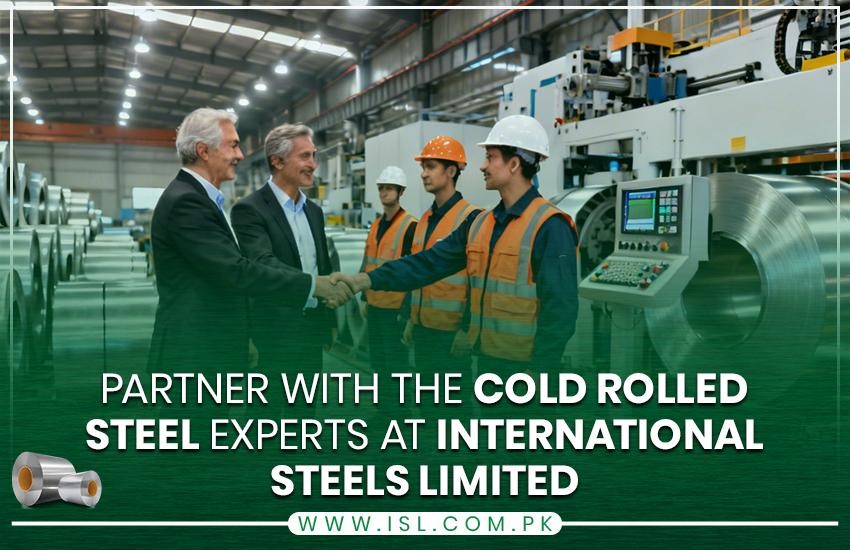 Partner with the Cold Rolled Steel Experts at International Steels Limited